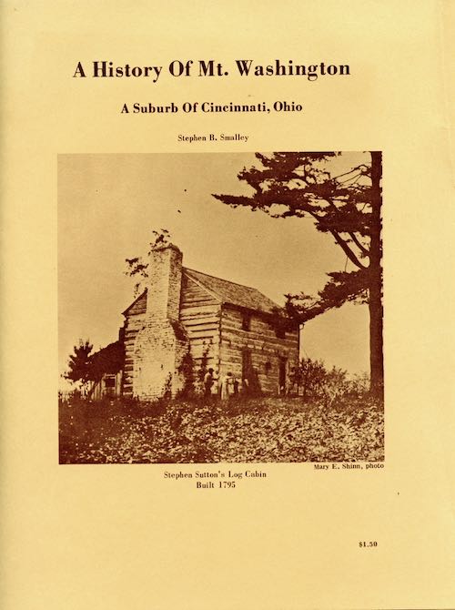 A History of Mt. Washington, a Suburb of Cincinnati, Ohio (1967) 
